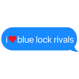 i heart blue lock rivals text