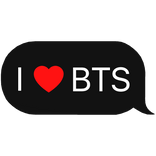 I Heart BTS kpop stan text chat bubble message