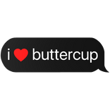 i heart buttercup text
