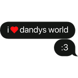 i heart dandys world :3 text bubble
