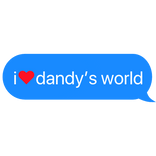 i heart dandy's world text