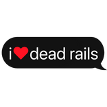 i heart dead rails text