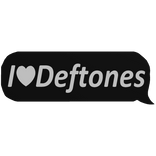 I heart Deftones