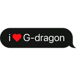 i heart G-dragon text bubble
