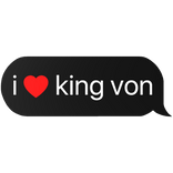 i heart king von text
