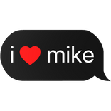 i heart mike text
