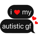i heart my autistic best friend text