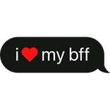 i heart my best friend for life text bubble