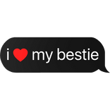 i heart my bestie text