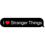 I Heart Stranger Things
