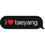 i heart taeyang SOL text bubble