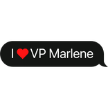 I heart VP Marlene text bubble
