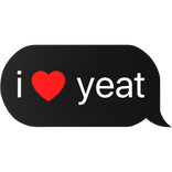 i heart yeat text