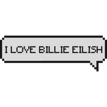 i love billie eilish