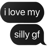 i love my silly gf girlfriend text
