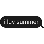 i luv summer