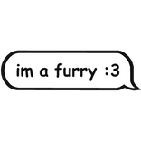 im a furry :3