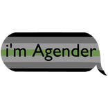 i'm Agender Pride Message 🗣 [sign]