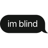 im blind text bubble