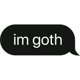 im goth text bubble