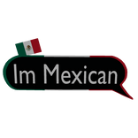 Im Mexican