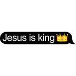Jesus is King