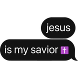 jesus is my savior text