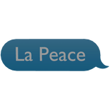 La Peace Blue Text Bubble