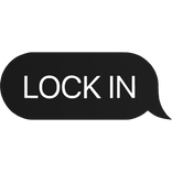 LOCK IN