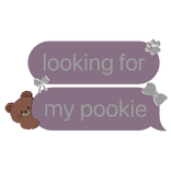 looking for my pookie cute text bubble