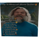 Minecraft movie quotes minecraft steve funny