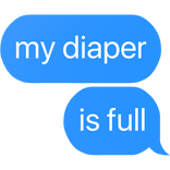 my diaper is full text