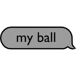 MyBall Text Bubble S University (white)