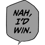 Nah, I'd Win. (GOJO MEME)