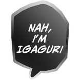 Nah, I'm Igaguri Blue Lock Glowing Text Bubble