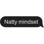 Natty mindset text