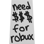 need $ for robux cape