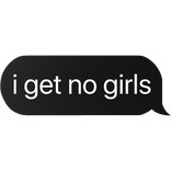 no girls text