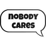 nobody cares text