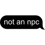 💬 Not an NPC Text