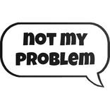 not my problem text