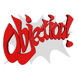 OBJECTION!!
