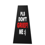 PLS DONT GRIEF ME CAPE