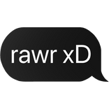 rawr xd text