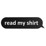 read my shirt