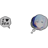Rem Thinking Bubble + I Love Text