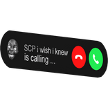 SCP i wish i knew is calling phone call bubble