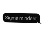 Sigma mindset text