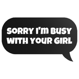 sorry i'm busy girl text