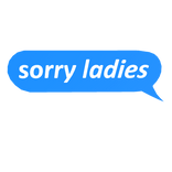 sorry ladies text